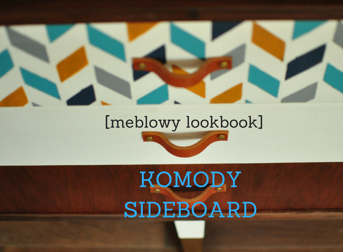 [meblowy lookbook] komody typu sideboard